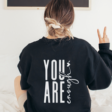 Load image into Gallery viewer, You are enough