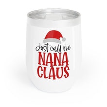 Load image into Gallery viewer, Chill Wine Tumbler