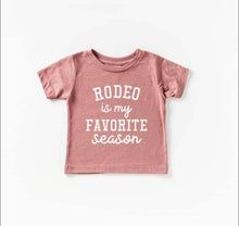 Load image into Gallery viewer, Rodeo is My Favorite Season | Adult | Graphic Tee