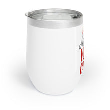 Load image into Gallery viewer, Chill Wine Tumbler