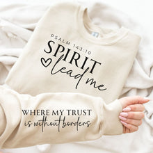 Load image into Gallery viewer, PREORDER: Spirit Lead Me Graphic Sweatshirt in Four Colors