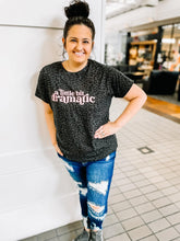 Load image into Gallery viewer, Women's |A little Bit Dramatic Black Leopard Tee