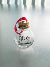 Load image into Gallery viewer, Let's Go Brandon "Shot Ball/Ornament"
