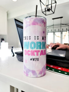 This Is My Work Cocktail Skinny Tumbler