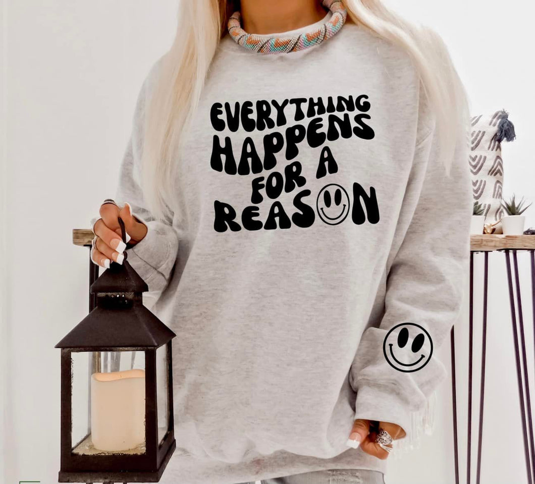 Everything happens for a reason