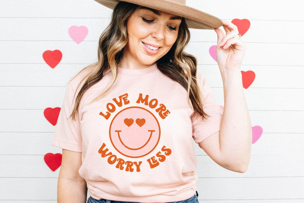 Love more, worry less