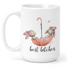 Load image into Gallery viewer, Best Bitches 15 Oz Ceramic Mug
