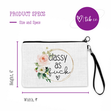 Load image into Gallery viewer, Classy As Fuck Cosmetic Bag
