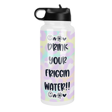 Load image into Gallery viewer, Drink Your Friggin Water  32 Oz Waterbottle
