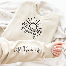 Load image into Gallery viewer, PREORDER: Radiate Positivity Graphic Sweatshirt in Three Colors
