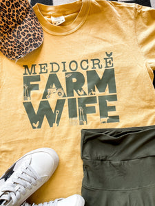 Mediocre Farm Wife | Women's Graphic Tee