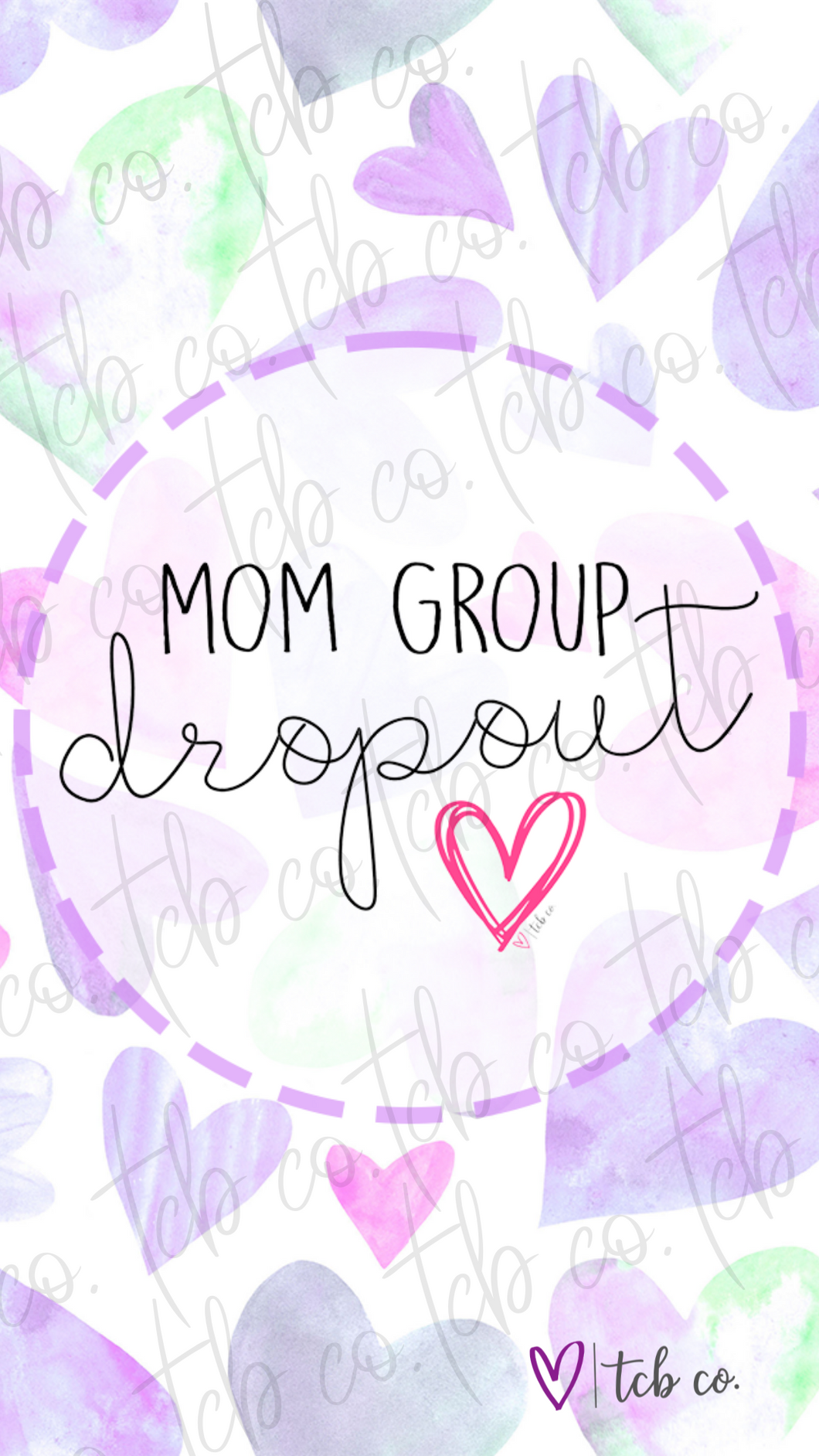 Mom Group Dropout Phone Wallpaper (Digital Download)