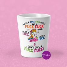 Load image into Gallery viewer, Fuck Fuck Here Unicorn Shot Glass
