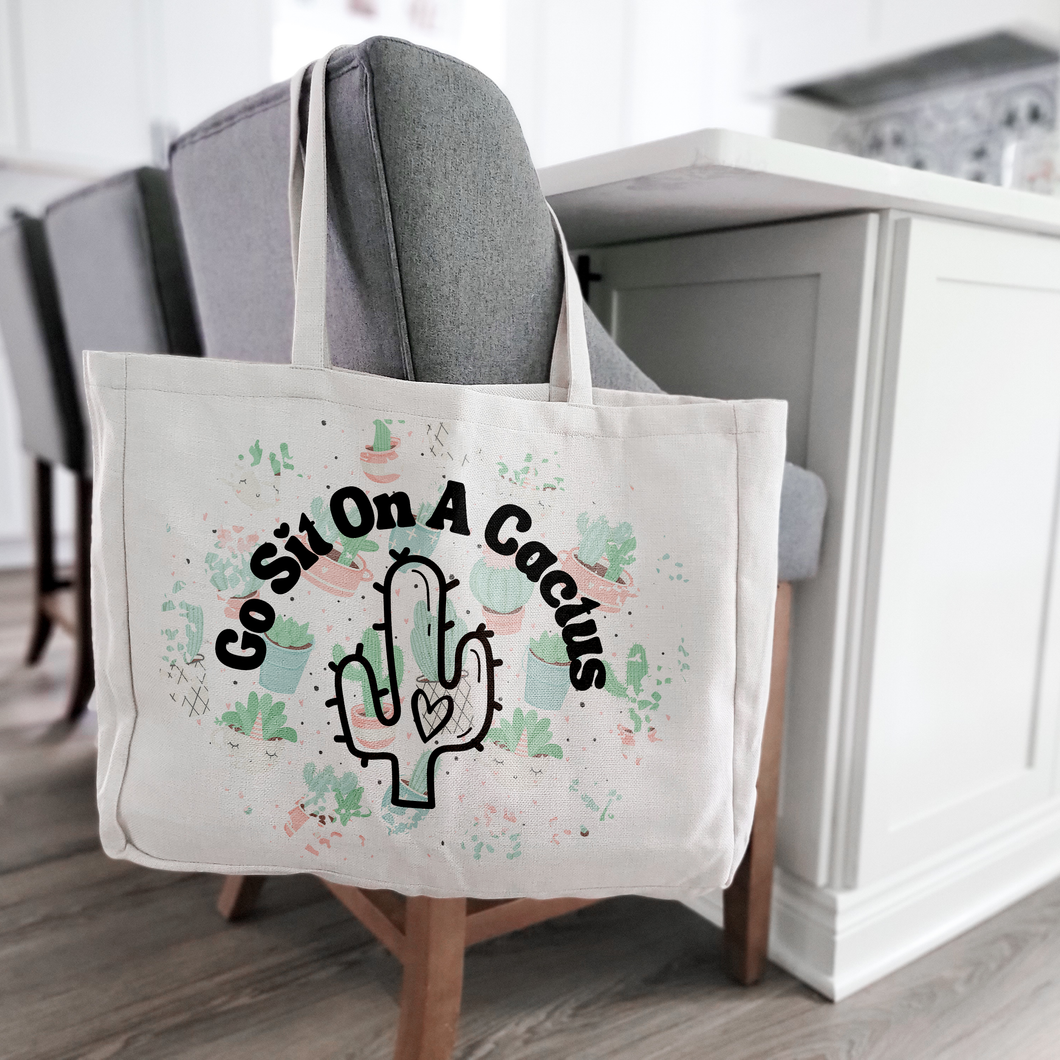 Go Sit On A Cactus Tote Bag
