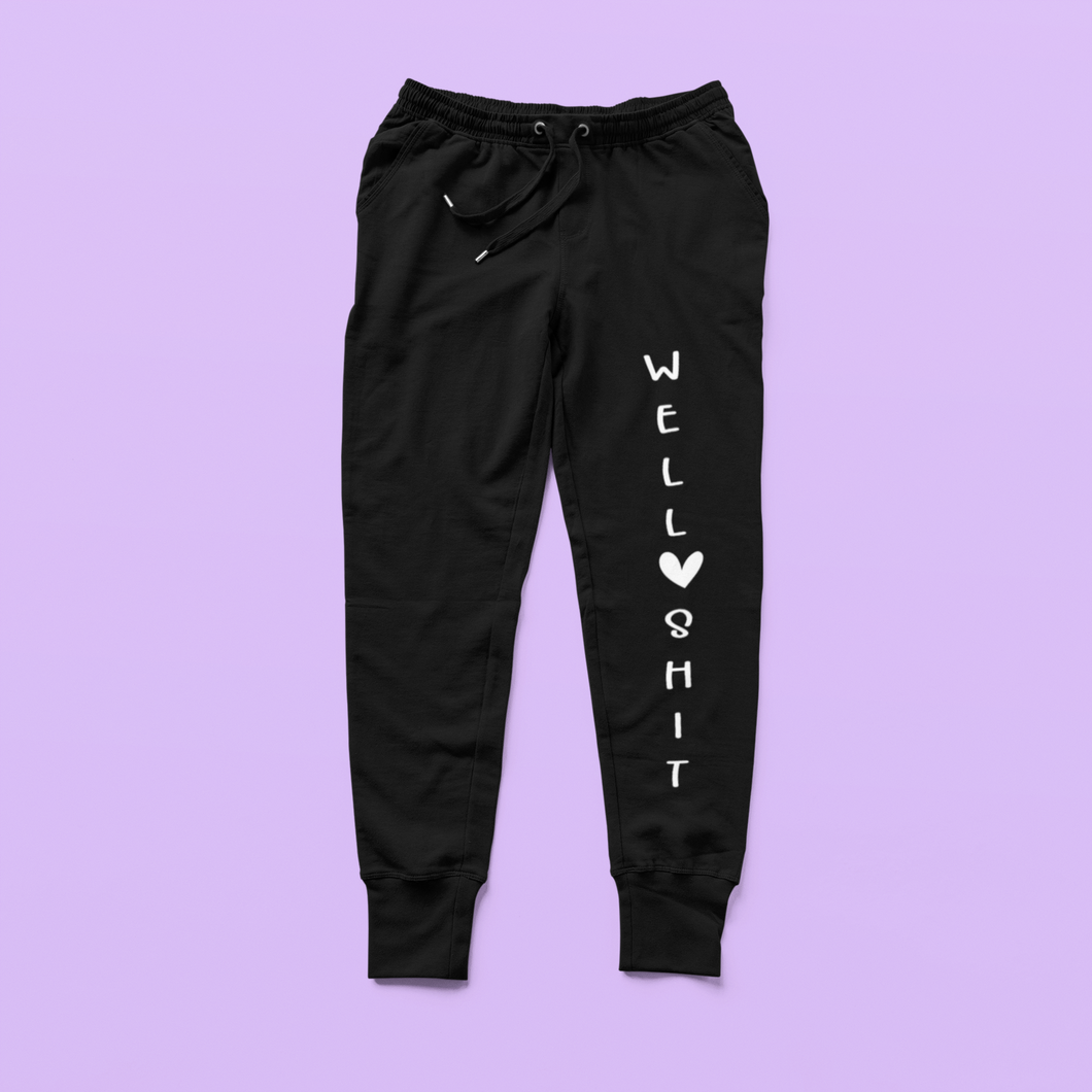 Well, Shit Funny Jogger Sweatpants