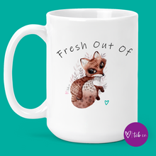 Load image into Gallery viewer, Fresh Out of Fox 15 Oz Ceramic Mug
