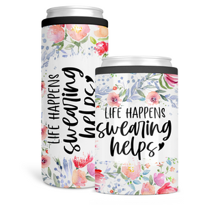 Life Happens Swearing Helps Can Cooler
