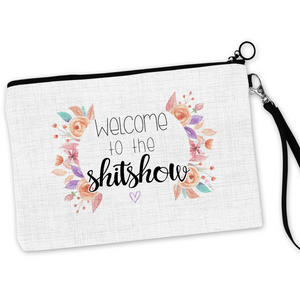Welcome To The Shitshow Cosmetic Bag